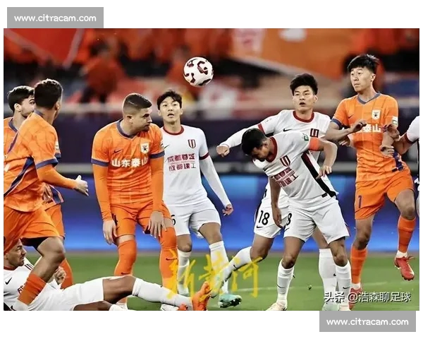 中超最新赛程全解析各队对阵时间与关键比赛前瞻